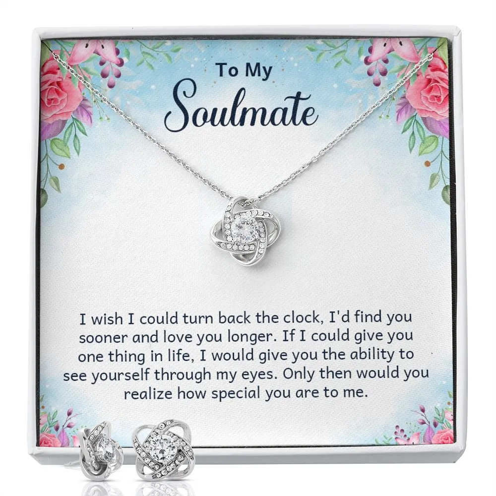 To My soulmate - I wish i could turn back