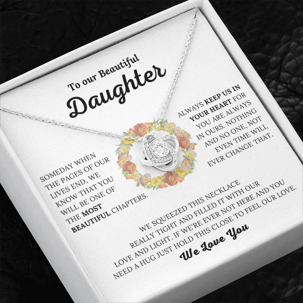 To Our Beautiful Daughter - Keep Us In Your Heart - Love Knot Necklace