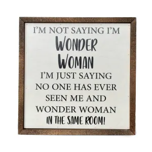 Wonder Woman Rustic Wooden Sign