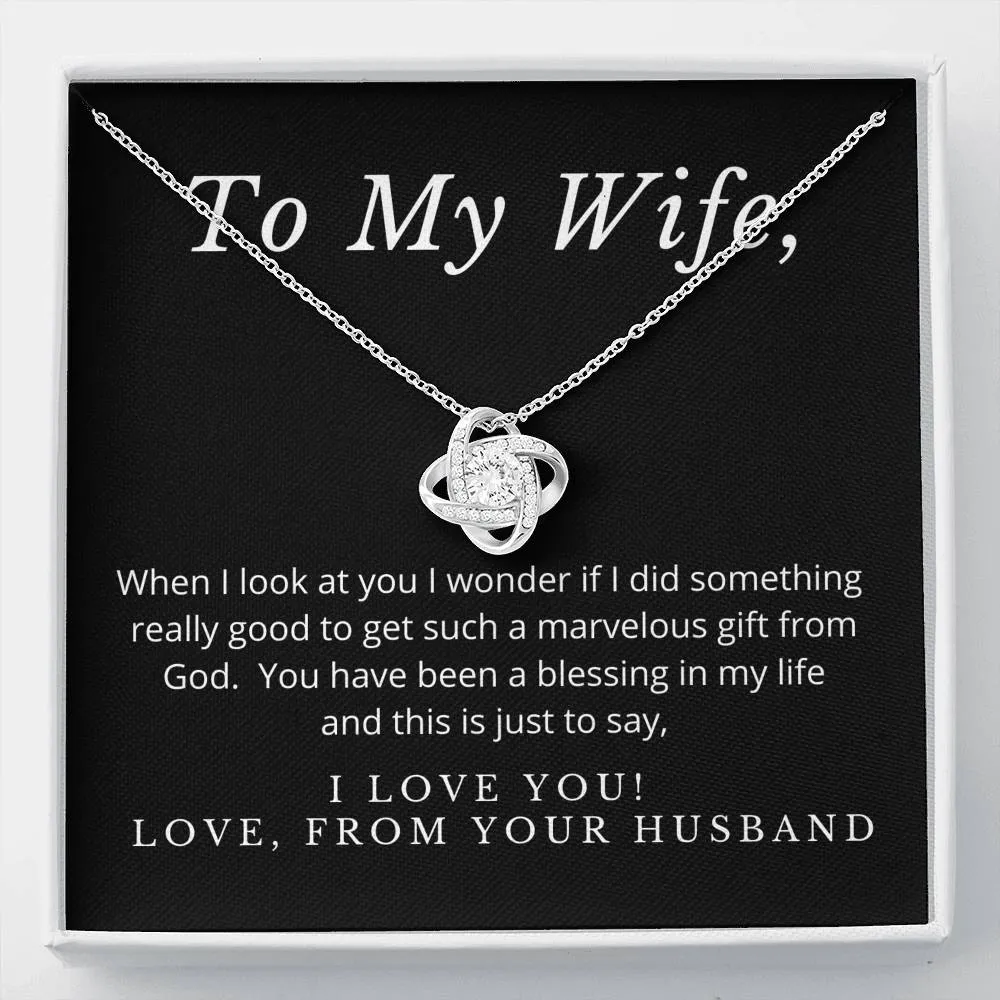 You are a blessing-- Love Knot Necklace for Wife
