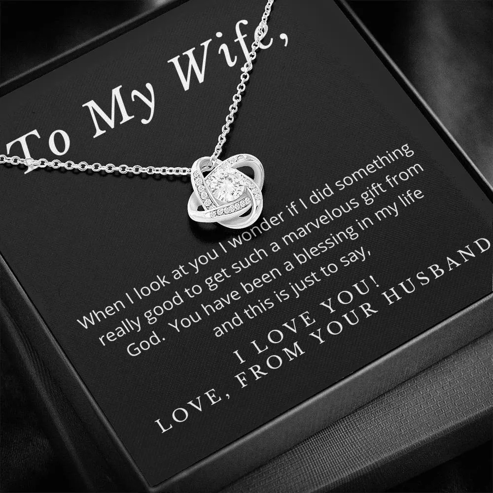 You are a blessing-- Love Knot Necklace for Wife