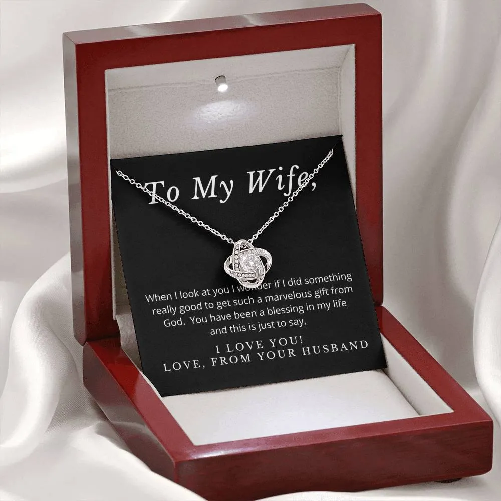 You are a blessing-- Love Knot Necklace for Wife
