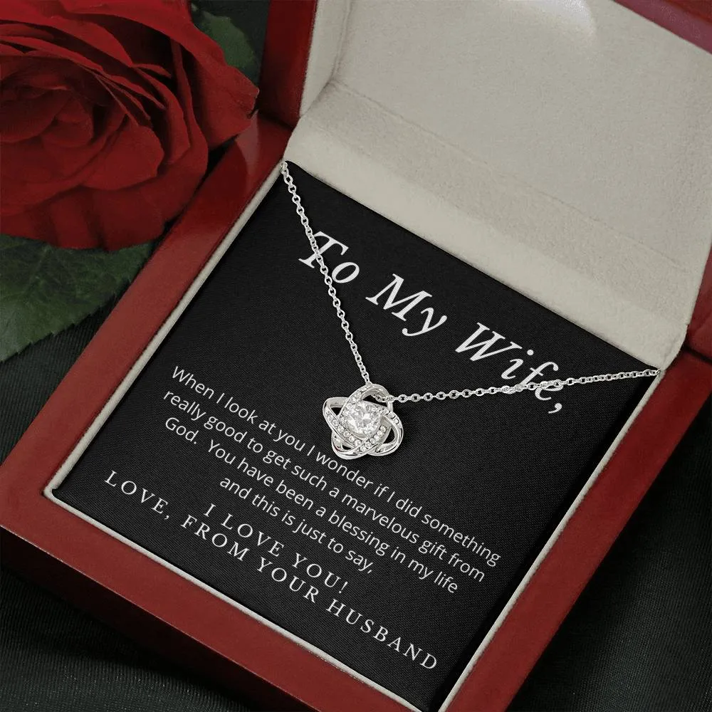 You are a blessing-- Love Knot Necklace for Wife