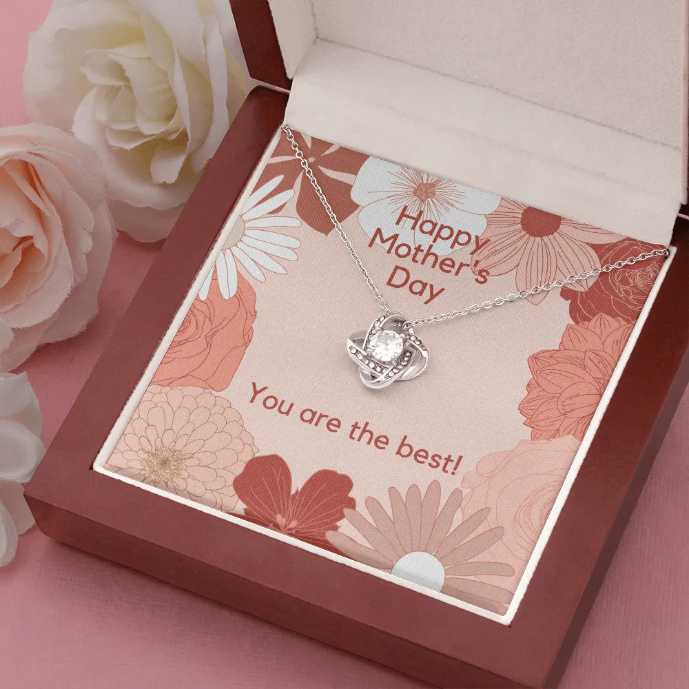 You are the Best Mother's Day Love Knot Necklace