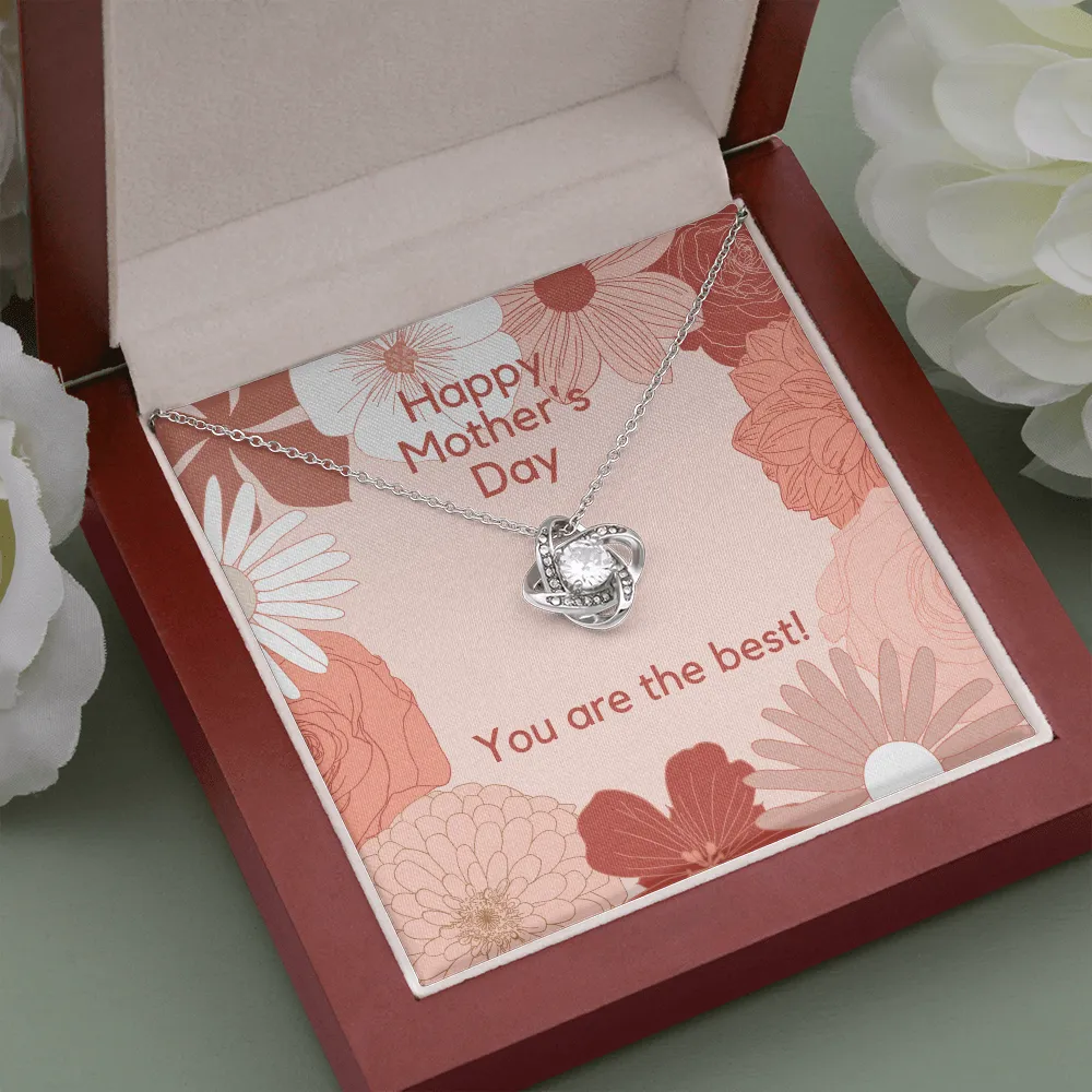 You are the Best Mother's Day Love Knot Necklace