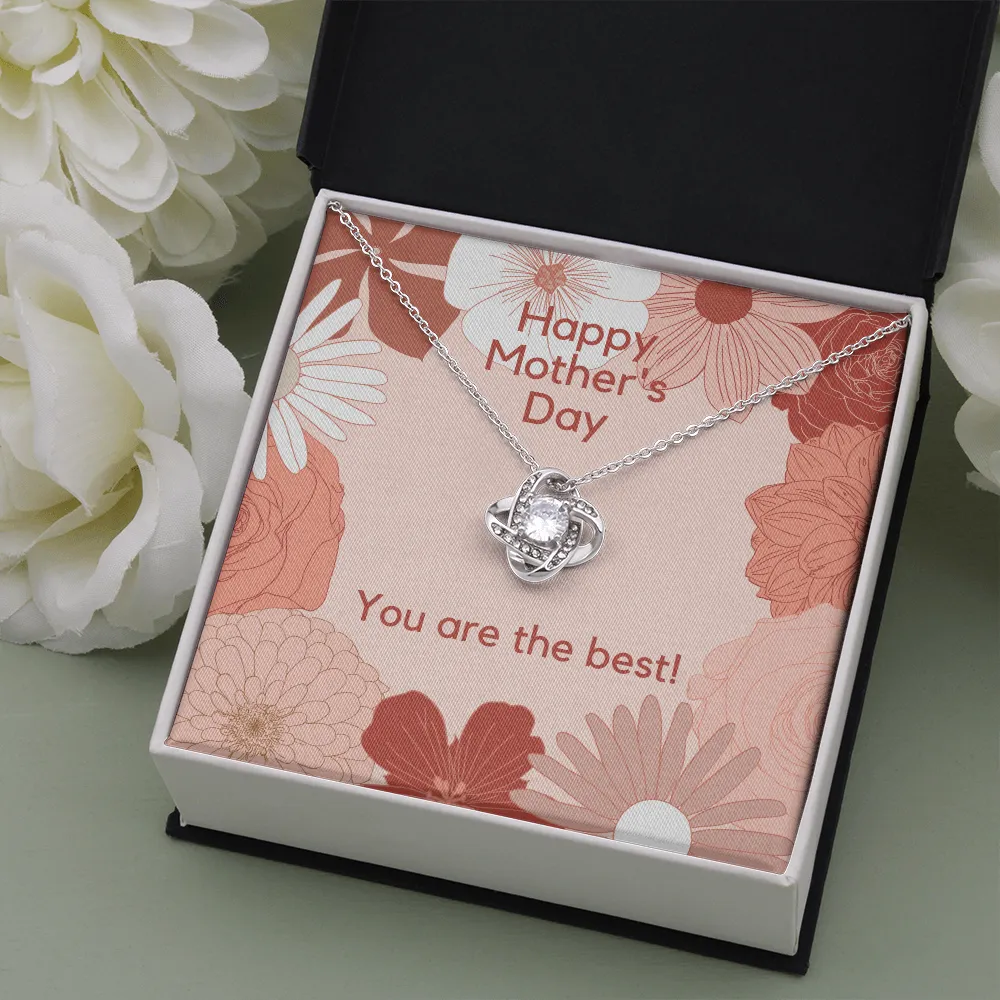 You are the Best Mother's Day Love Knot Necklace