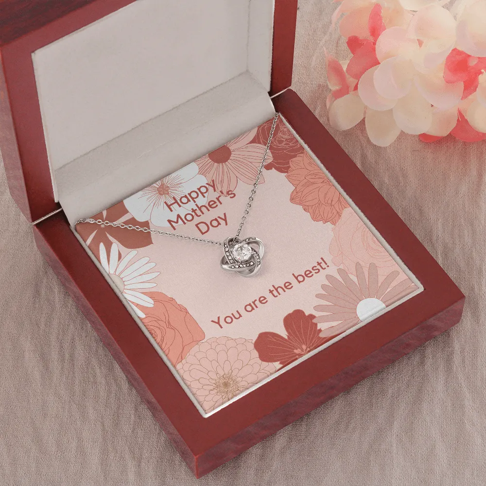You are the Best Mother's Day Love Knot Necklace