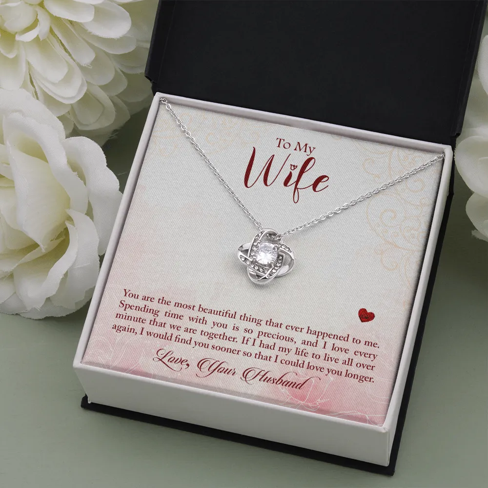 You are the most beautiful-Love Knot Necklace For Wife