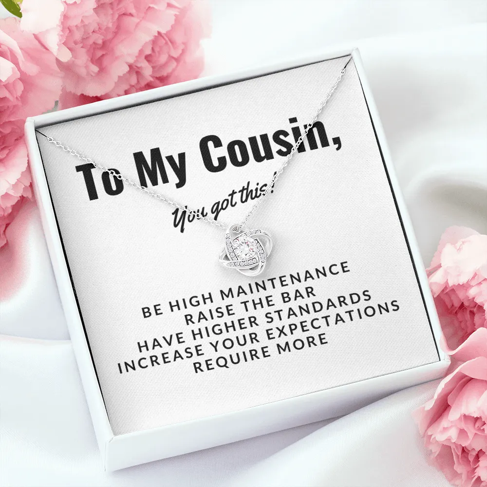 You got this-Love Knot Necklace for Cousin