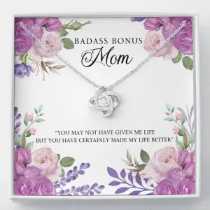 You made my life better-Love Knot Necklace for Bonus Mom