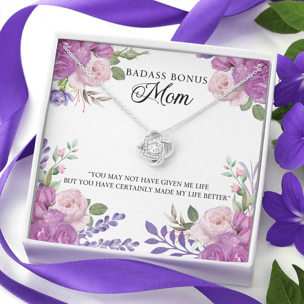 You made my life better-Love Knot Necklace for Bonus Mom