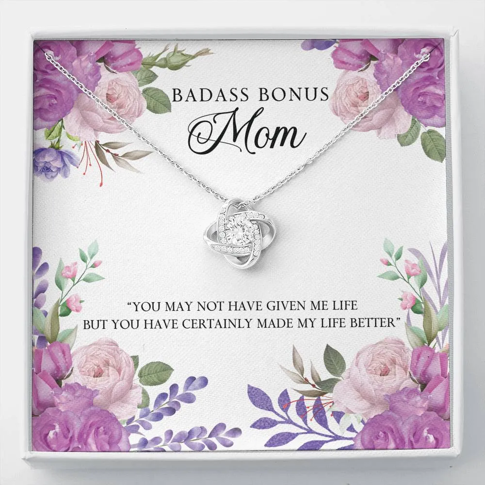 You made my life better-Love Knot Necklace for Bonus Mom